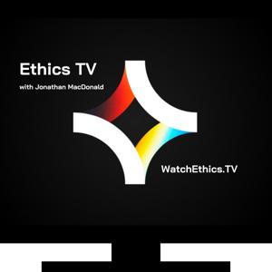 Ethics TV with Jonathan MacDonald