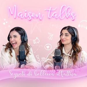 Maison Talks