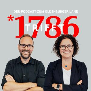 *1786 trifft – Der Podcast zum Oldenburger Land