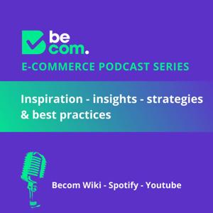 e-commerce podcast series Becom