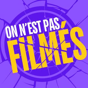 On n'est pas filmés !