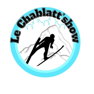 Le Chablatt'Show