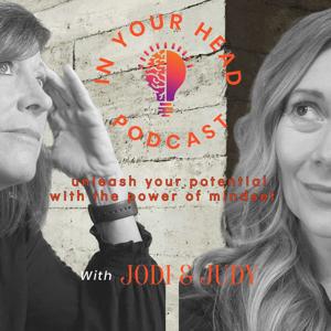 In Your Head with Jodi and Judy