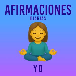 Afirmaciones Diarias - Yo