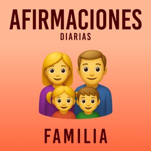 Afirmaciones Diarias - Familia
