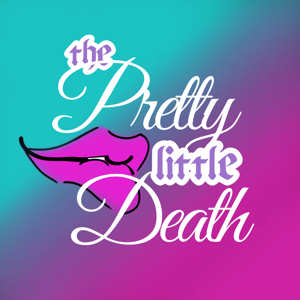 The Pretty Little Death
