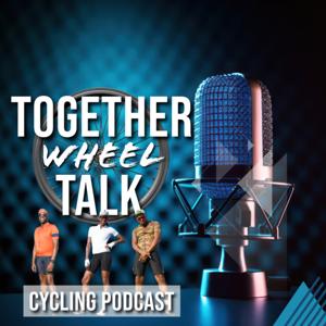Together Wheel Talk
