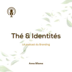 Thé et Identités