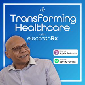 Transforming Healthcare