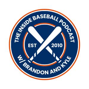 Inside Baseball: A Fantasy Baseball Podcast