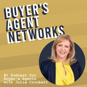 Buyer's Agent Networks Podcast