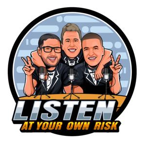 Listen At Your Own Risk