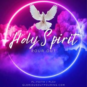 HOLY SPIRIT Pour Out