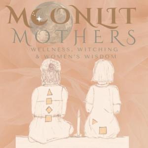 Moonlit Mothers