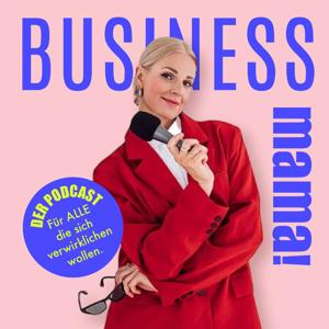 BUSINESS Mama! - Wie ich mich gründe & DU es auch kannst.
