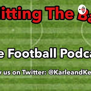 Hitting the Bar. The football podcast