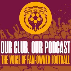 Our Club, Our Podcast