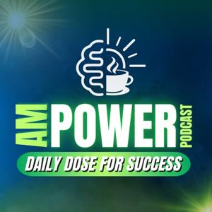 AM POWER Podcast