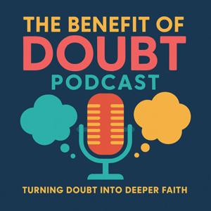 Benefit of the Doubt Podcast