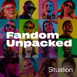 Fandom Unpacked