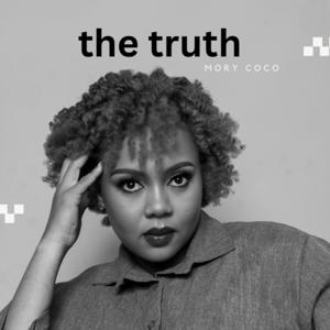 The Truth By Mory