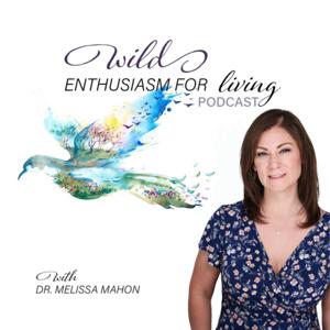 Wild Enthusiasm For Living