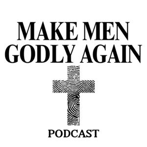 Make Men Godly Again