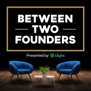 Between Two Founders