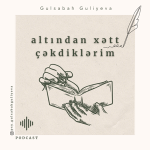 Altından xətt çəkdiklərim