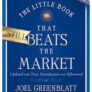 The Little Book That Still Beats the Market by Joel Greenblatt, Book Summary, English