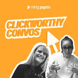 Clickworthy Convos