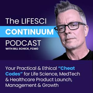 LifeSci Continuum with Bill Schick