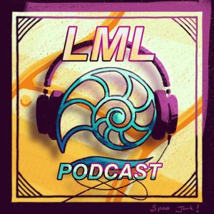 LML Podcast