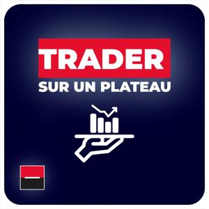 Trader sur un plateau