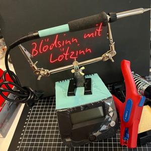 Blödsinn mit Lötzinn