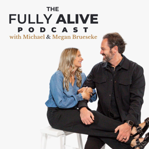 The Fully Alive Podcast
