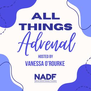 All Things Adrenal by NADF
