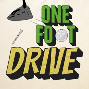 One Foot Drive Podcast