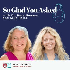 So Glad You Asked with Dr. Ruta Nonacs