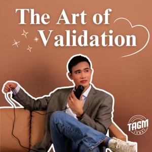 The Art of Validation