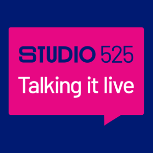 Studio 525: Talking it live