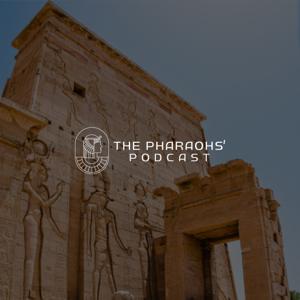 The Pharaohs' Podcast
