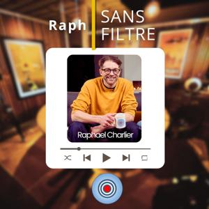 Raph Sans Filtre