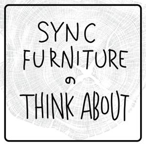 SYNC-FURNITUREのThink about