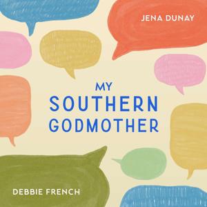 My Southern Godmother