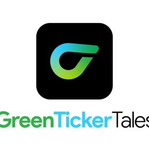 Green Ticker Tales