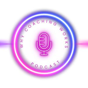 Why Coaching Works