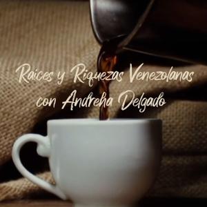 Raíces y Riquezas Venezolanas