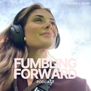 Fumbling Forward