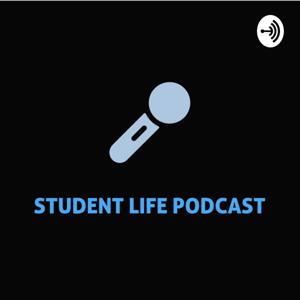 Student Life Podcast